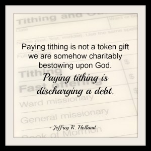 Mormon tithing slip with a quote about tithing from Jeffrey Holland juxtaposed over it.